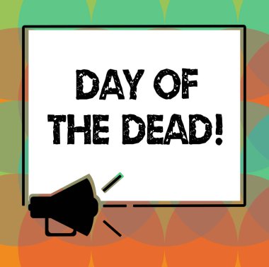 Metin yazma gün Of The Dead kelime. Bu gösterilen onuruna Meksika kutlama için iş kavramı megafon ses simgesini ana hatlarıyla boş Meydanı hoparlör metin yer fotoğraf vefat.