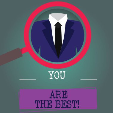 Word metin yazma, siz en iyisiniz. İş kavramı takdir nitelikleri ve becerileri büyük beceri Büyüteç fotoğraf büyütme teftiş bir smokin ve etiket etiket altında.