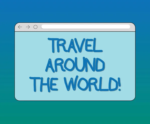 Handwriting text Travel Around The World. Concept meaning Traveling abroad know new places tourism trip Monitor Screen with Forward Backward Progress Control Bar Blank Text Space. — Stock Photo, Image