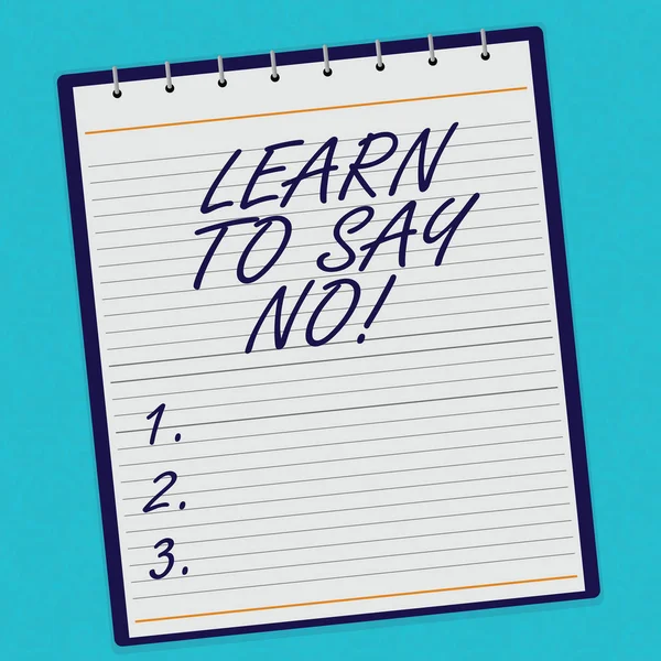 Handwriting text Learn To Say No. Concept meaning Do not hesitate tell that you do not want to do something Lined Spiral Top Color Notepad photo on Watermark Printed Background. — Stock Photo, Image