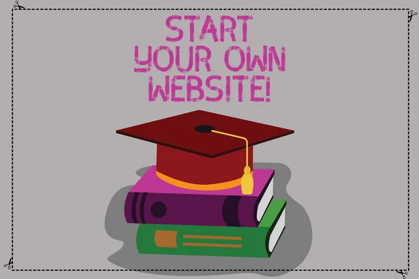 概念手写显示开始你自己的网站。商务照片文本作为名片的延伸, 个人网站颜色毕业帽与 tassel 3d 学术帽的书籍. — 图库照片