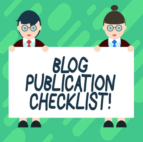 Conceptual hand writing showing Blog Publication Checklist. Business photo showcasing actionable items list in publishing a blog Male and Female in Uniform Holding Placard Banner Text Space.