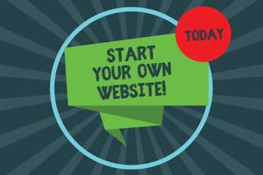 Sizin kendi web sitesi başlatmak gösterilen metin işareti. Kavramsal fotoğraf kartvizit bir Kişisel Site katlanmış uzantısı olarak hizmet daire döngü yarı ton Sunburst fotoğraf üzerinde 3d şerit şerit