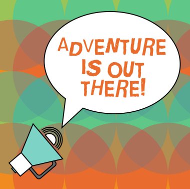 Kavramsal el macera 's Out There gösterilen yazma. İş fotoğraf metin keşfetmek keşfetmek seyahat yeni ilginç şeylerle Oval özetlenen konuşma balonu metin balon megafon ses simgesi biliyorum.