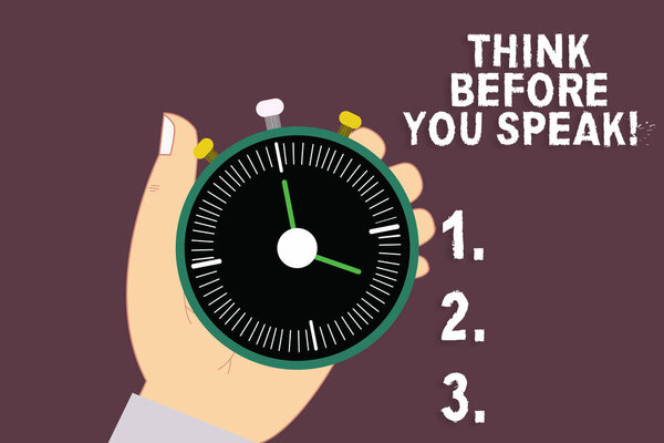 Написание текста "Думай, прежде чем говорить". Бизнес-концепция для рассмотрения того, что вы собираетесь сказать, прежде чем сделать это Ху анализ ручной механической стоп-часы таймер с кнопкой Start Stop
.