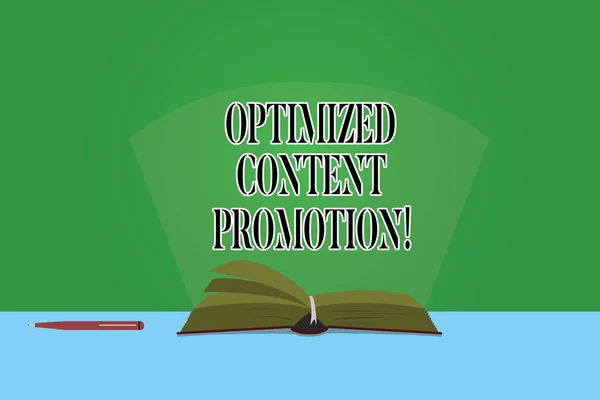 Szöveg jel mutatja optimalizált Content Promotion. Fogalmi fénykép, hogy honlap vonzó-hoz kutatás hajtómű színes oldal, a nyitott könyv fénykép tábla toll és vakító fény-sugár. — Stock Fotó
