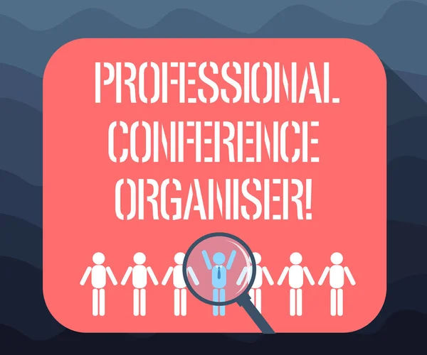 Schrijven van notitie weergegeven: Professional Conference Organiser. Zakelijke foto presentatie van Specializes in de organiserende seminaries Vergrootglas Over gekozen Man Hu analyse Dummies Line Up. — Stockfoto