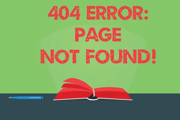 Nota di scrittura che mostra 404 Pagina di errore non trovata. La pagina web della vetrina fotografica aziendale sul server è stata rimossa o spostata Pagine di colore del libro sul tavolo con penna e fascio di luce abbagliante . — Foto Stock