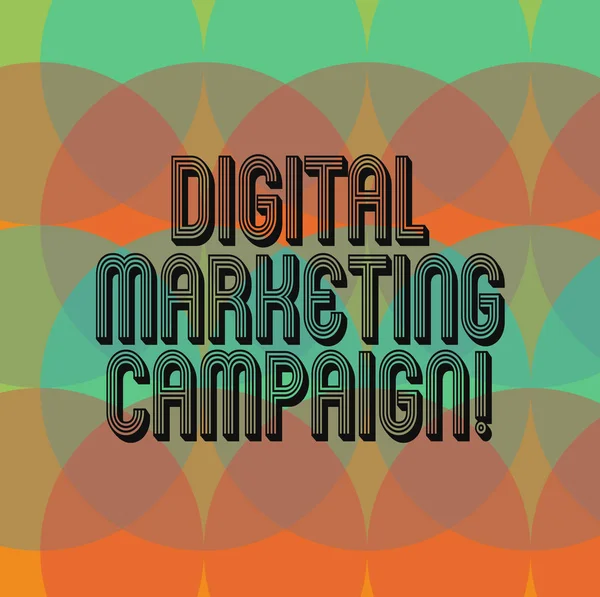 Text sign showing Digital Marketing Campaign. Conceptual photo Online marketing effort to advertise brand Circles Overlay Creating Spectrum Blank Copy Space for Poster Presentation.