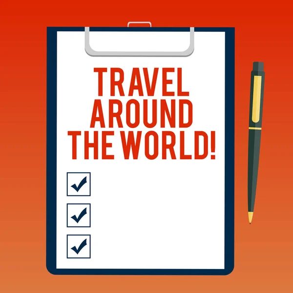 世界一周旅行を書く手書き文字。新しい場所の観光を知る意味は海外旅行の概念ボールペン本文領域のクリックしてでクリップボードにボンド紙の空白シートの旅します。. — ストック写真