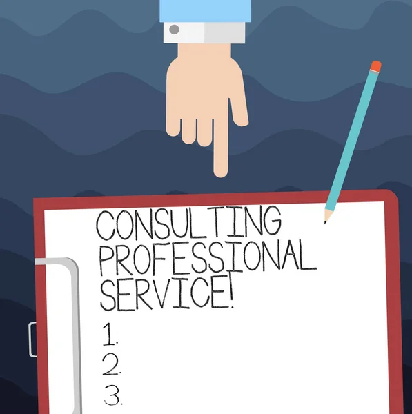 Znak tekstowy Wyświetlono Consulting Professional Service. Koncepcyjne zdjęcie Seek opinia biegłego o decyzji biznesowych analiza Hu ręką wskazując dół do schowka z pusty papier i ołówek. — Zdjęcie stockowe