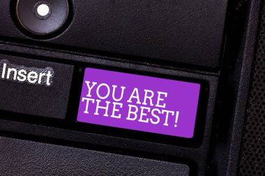 Kavramsal el sen Are The Best gösterilen yazma. İş fotoğraf metin takdir nitelikleri ve becerileri büyük beceri klavye anahtar bilgisayar ileti fikir oluşturmak için niyet.