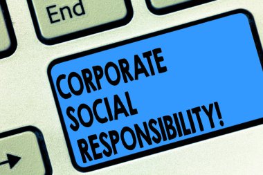 Kurumsal sosyal sorumluluk gösterilen metin işareti. Kavramsal fotoğraf İç kuruluş ilkesi veya strateji klavye tuşuna basarak tuş takımı fikir bilgisayar ileti oluşturmak için niyet.