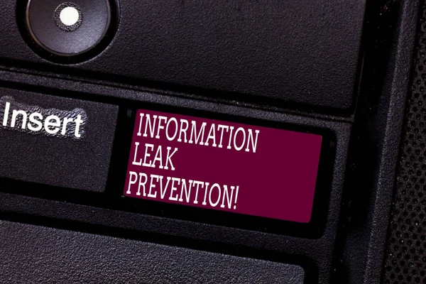 Word Writing Text Information Leak Prevention. Geschäftskonzept zur Verhinderung kritischer Informationen zum Abfluss von Tastatur-Taste Absicht, Computer-Nachricht Drücken der Tastatur Idee erstellen. — Stockfoto