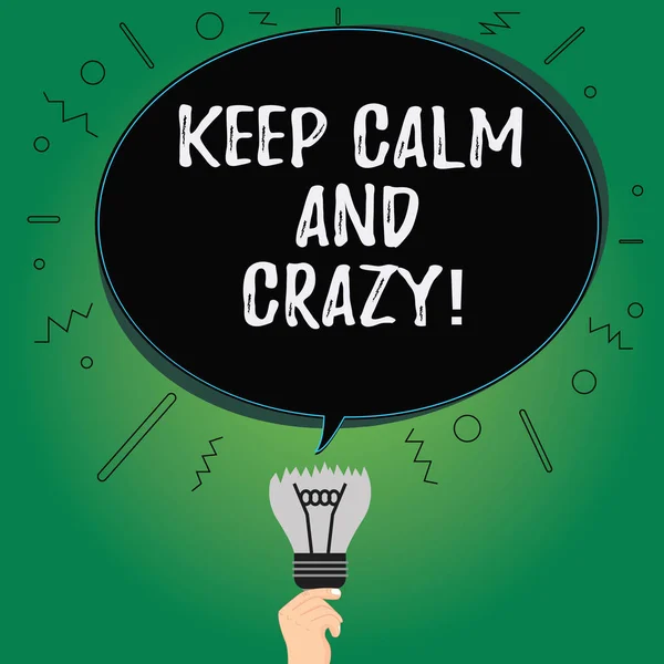 Text sign showing Keep Calm And Crazy. Conceptual photo Relax and go insane happy get excited celebrate Blank Oval Color Speech Bubble Above a Broken Bulb with Failed Idea icon.