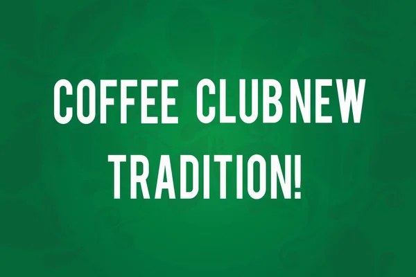 Writing note showing Coffee Club New Tradition. Business photo showcasing Hanging out with your friends as a routine Seamless Fading Paisley Motif Prints photo on Blank Rectangular Shape.