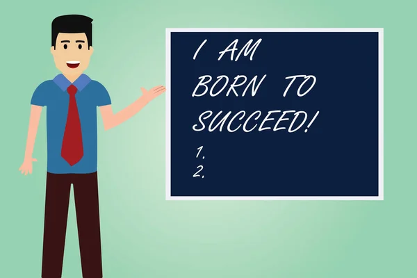 Handwriting text writing I Am Born To Succeed. Concept meaning Motivation be focused in your goals optimistic Man with Tie Standing Talking Presenting Blank Color Square Board photo. — Stock Photo, Image