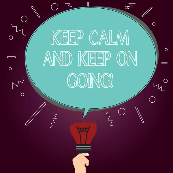 Word writing text Keep Calm And Keep On Going. Business concept for Get relaxed and continue moving taking action Blank Oval Color Speech Bubble Above a Broken Bulb with Failed Idea icon.