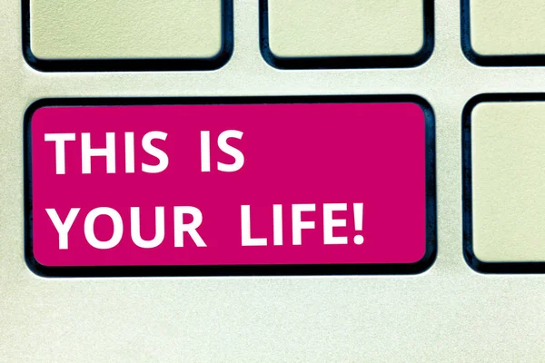 Text sign showing This Is Your Life. Conceptual photo Motivation to do whatever you want empowerment vision Keyboard key Intention to create computer message pressing keypad idea.