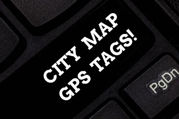 Word écriture texte City Map Gps Tags. Concept d'entreprise pour le système de positionnement global emplacement des lieux dans les villes Clé de clavier Intention de créer un message informatique appuyant sur l'idée de clavier . — Photo