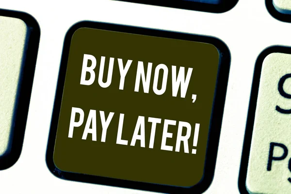 Writing note showing Buy Now Pay Later. Business photo showcasing Credit to purchase things payment time after buying Keyboard key Intention to create computer message pressing keypad idea.