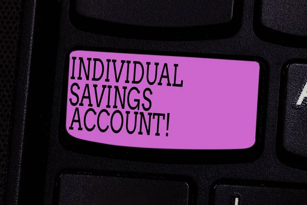 Word writing text Individual Savings Account. Business concept for Savings account offered in the United Kingdom Keyboard key Intention to create computer message pressing keypad idea.