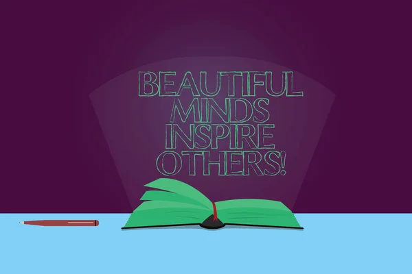 Handwriting text Beautiful Minds Inspire Others. Concept meaning Positive showing give inspiration to everyone Color Pages of Open Book photo on Table with Pen and Light Beam Glaring. — Stock Photo, Image