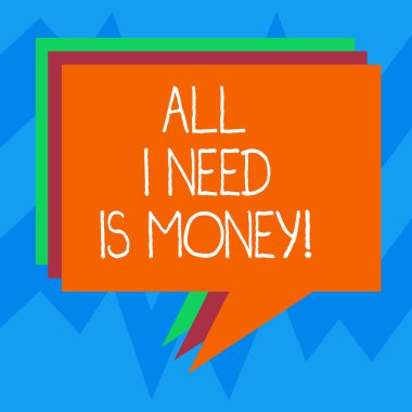 Tüm gösterilen metin işareti ben para lazım. Kavramsal fotoğraf mali sorunları nakit hedefleri yığını, konuşma balonu farklı renk boş renkli Kazıklı metin balonu gerçekleştirmek için gereken.