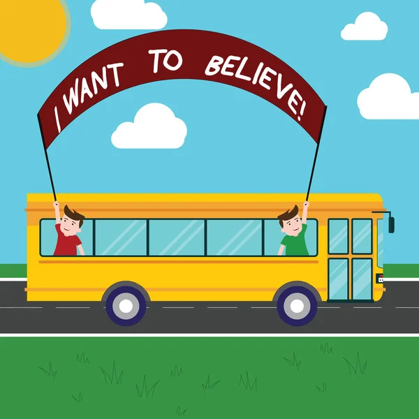 Tekst pisma, które chcę wierzyć. Koncepcję co oznacza chętni bycia wiernym pozytywną motywację inspirujące dwa dzieci wewnątrz autobusu szkolnego gospodarstwa Out transparent z kijem na wycieczkę. — Zdjęcie stockowe