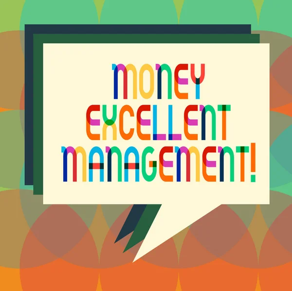 Word writing text Money Excellent Management. Business concept for how you handle all aspects of your finances Stack of Speech Bubble Different Color Blank Colorful Piled Text Balloon.