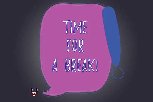 Handskrift text skriva tid för A Break. Begrepp som betyder att göra en paus från arbetet eller någon annan aktivitet koppla av Blank färg tal bubbla beskrivs med utropstecken Monster ansikte ikon. — Stockfoto