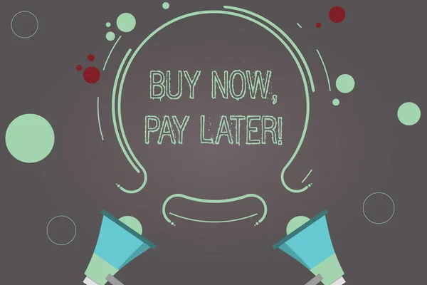 Handwriting text Buy Now Pay Later. Concept meaning Credit to purchase things payment time after buying Two Megaphone and Circular Outline with Small Circles on Color Background.