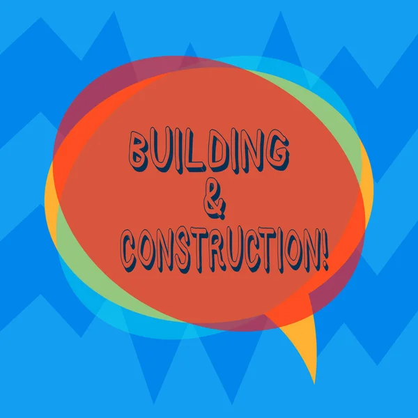 Handwriting text Building And Construction. Concept meaning The work of building or making something Blank Speech Bubble photo and Stack of Transparent Circle Overlapping. — Stock Photo, Image