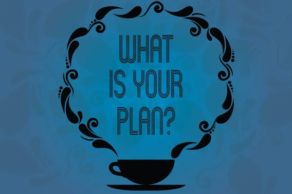 Conceptual hand writing showing What Is Your Plan. Business photo showcasing Show us your schedule strategies to accomplish goals Cup and Saucer with Paisley Design Blank Watermarked Space.