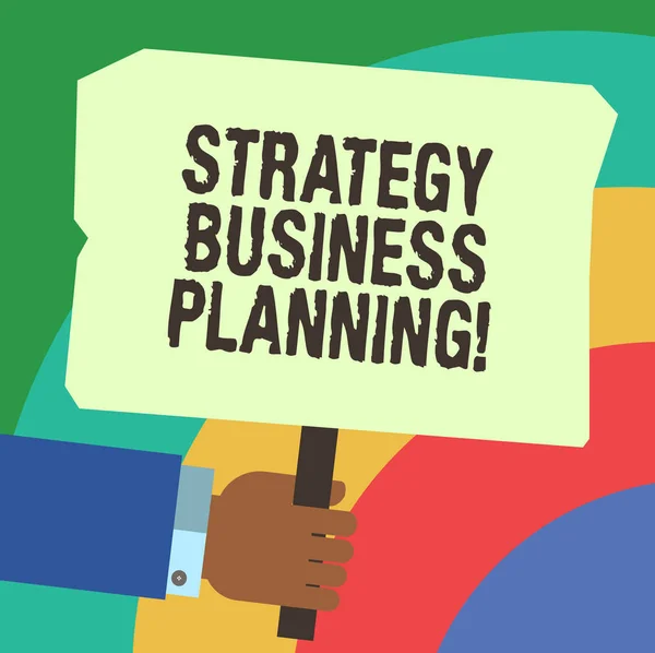 Handwriting text writing Strategy Business Planning. Concept meaning Outlines an organization s is overall direction Hu analysis Hand Holding Blank Colored Placard with Stick photo Text Space.
