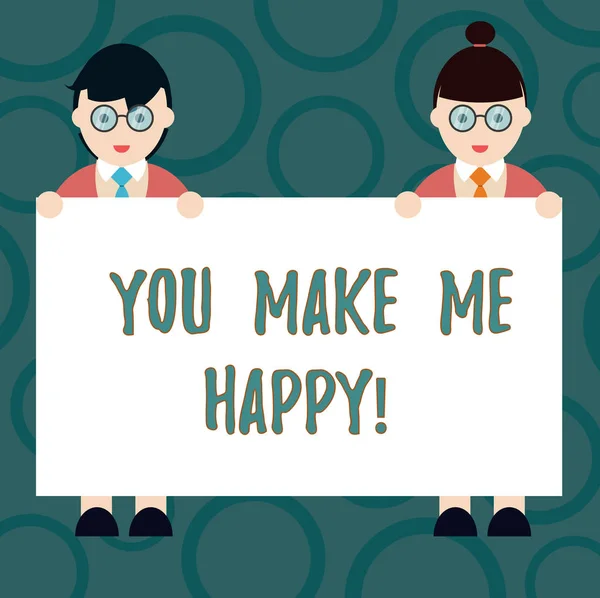 Escrevendo uma nota mostrando You Make Me Happy. Foto de negócios mostrando algo ou alguém que dá prazer e prazer Masculino e Feminino em Uniform Holding Placard Banner Text Space . — Fotografia de Stock