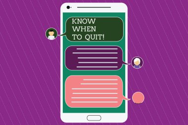 Biliyorum zaman için çıkın gösterilen metin işareti. Kavramsal fotoğraf emeklilik Mobile Messenger ekranı sohbet başkanları ve boş renk konuşma balonları ile vazgeçmek için uygun bir zaman haberdar olmak.