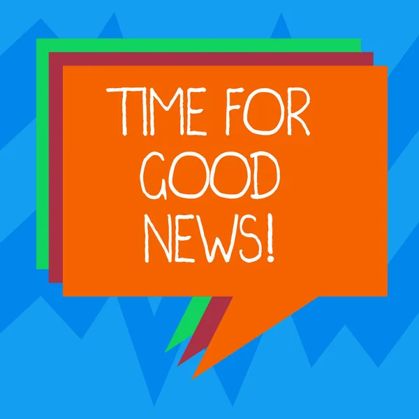 Segno di testo che mostra Time For Good News. Foto concettuale Comunicazione di grandi informazioni happy special time Stack of Speech Bubble Colore Diverso Bianco Colorato Palloncino di testo impilato . — Foto Stock