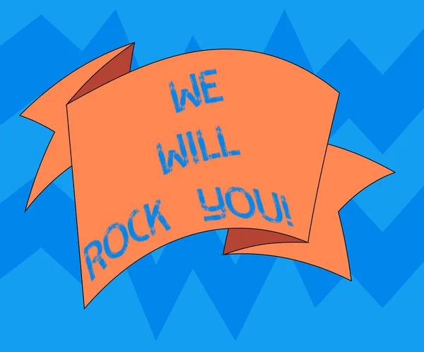 Text tecken visar We Will Rock You. Konceptuella foto Rockers slogan musikalisk melodi inspiration motivation vikta 3d menyfliksområdet Strip Solid färg Tom Sash foto för firandet. — Stockfoto