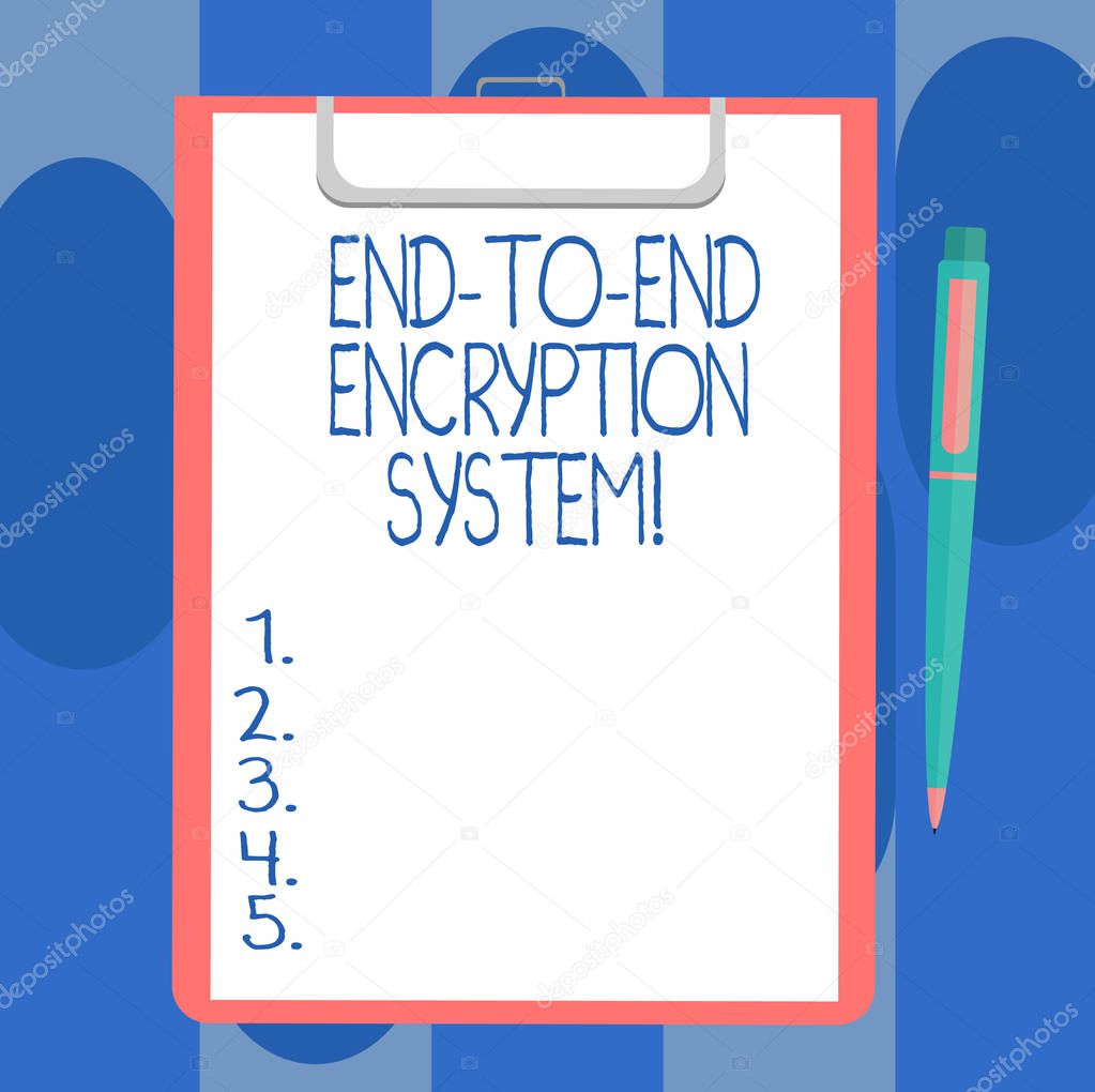 Handwriting text writing End To End Encryption System. Concept meaning method used for securing encrypted data Blank Sheet of Bond Paper on Clipboard with Click Ballpoint Pen Text Space.