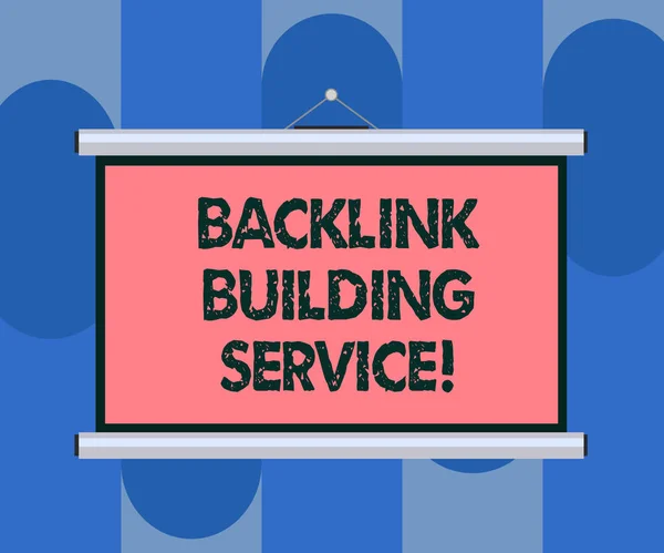 Texto de escritura a mano Backlink Building Service. Concepto significado Aumente el backlink intercambiando enlaces con otra pantalla de proyección colgada de pared portátil en blanco para la presentación de conferencias . —  Fotos de Stock