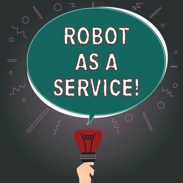 Writing note showing Robot As A Service. Business photo showcasing Artificial intelligence Digital assistance chat bot Oval Speech Bubble Above a Broken Bulb with Failed Idea icon.