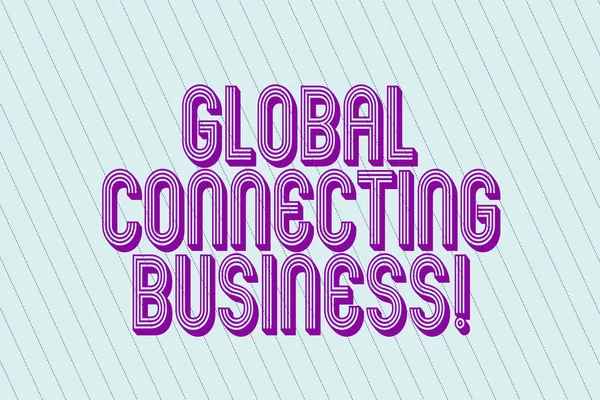 Texto a mano Global Connecting Business. Concepto que significa comercio de bienes y servicios internacionalmente Rectángulo Pastel en blanco con Diagonal sin costura recta punteada líneas foto . —  Fotos de Stock