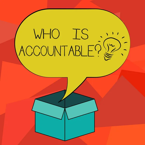 Texto de escritura de palabras Who Is Accountablequestion. Concepto de negocio para ser responsable o responsable de algo Icono de idea Dentro de la burbuja de discurso de medio tono en blanco sobre una caja de cartón abierta . — Foto de Stock