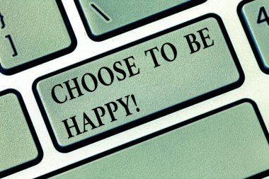 Seçin-için Be Happy gösterilen metin işareti. Kavramsal fotoğraf karar iyi bir ruh hali gülen neşeli mutlu olmanın keyfini klavye tuşuna basarak tuş takımı fikir bilgisayar iletisi oluşturmak için niyet.