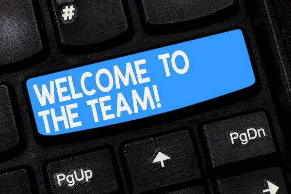 Word writing text Welcome To The Team. Business concept for Greeting making part of a work group new showing Keyboard key Intention to create computer message pressing keypad idea. — Stock Photo, Image