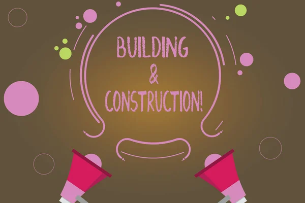 Text sign showing Building And Construction. Conceptual photo The work of building or making something Two Megaphone and Circular Outline with Small Circles on Color Background. — Stock Photo, Image