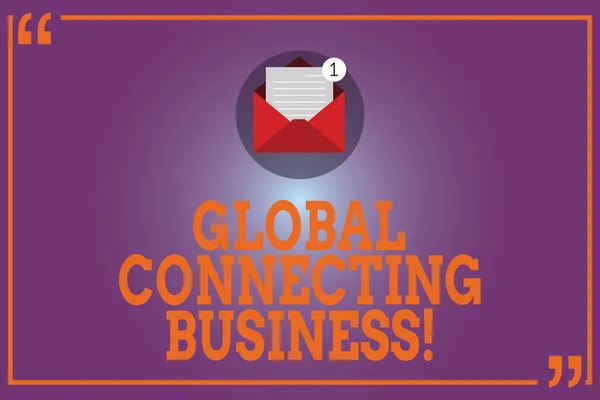Escritura Manual Conceptual Que Muestra Global Connecting Business Comercio Bienes —  Fotos de Stock