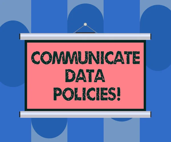 Rukopis textu komunikovat Data Policies. Pojetí znamená ochranu přenosu důvěrných údajů prázdné přenosné zeď pověsit projekční plátno pro konference prezentace. — Stock fotografie