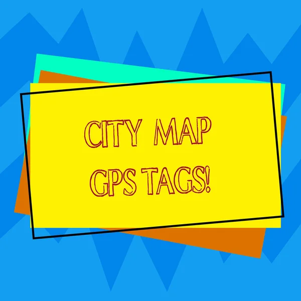 Écriture manuscrite de texte City Map Gps Tags. Concept signifiant système de positionnement global emplacement des lieux dans les villes Pile de blanc rectangulaire contour différent papier de construction de couleur . — Photo